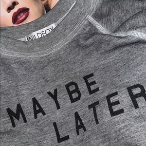 🦊 🫦 🦊 • WILDFOX x Maybe Later… Maybe Never…👅🦊👅